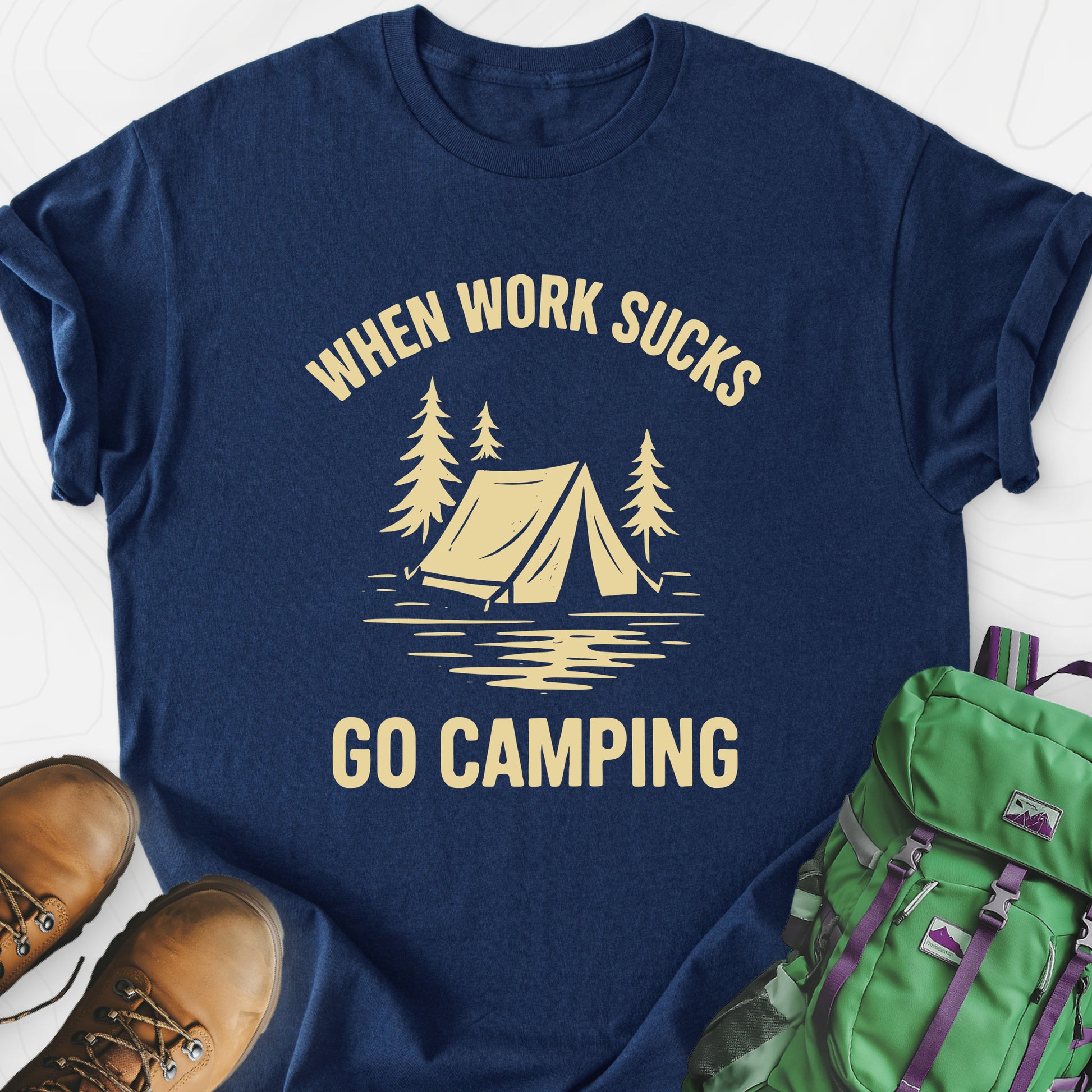 When Work Sucks Go Camping Navy front print lightweight T-shirt