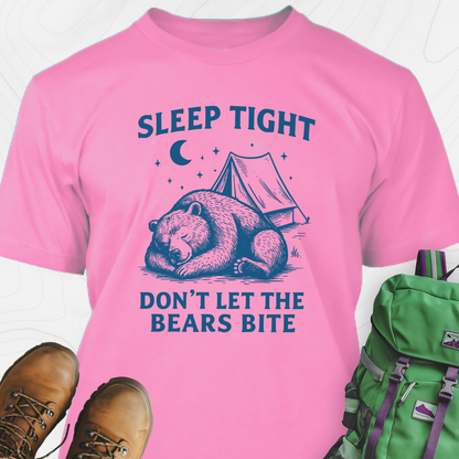 Don’t Let the Bears Bite T-Shirt