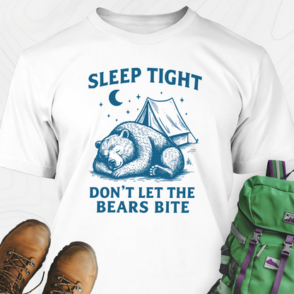 Don’t Let the Bears Bite T-Shirt