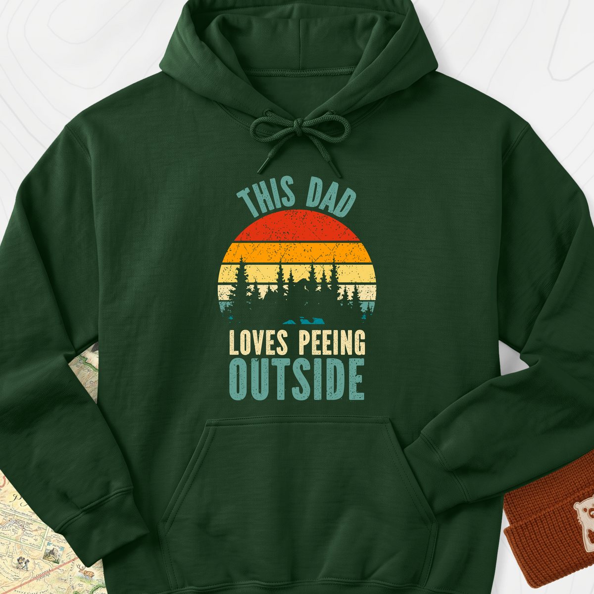 This Dad Loves Peeing Outside Hoodie - Forest Green