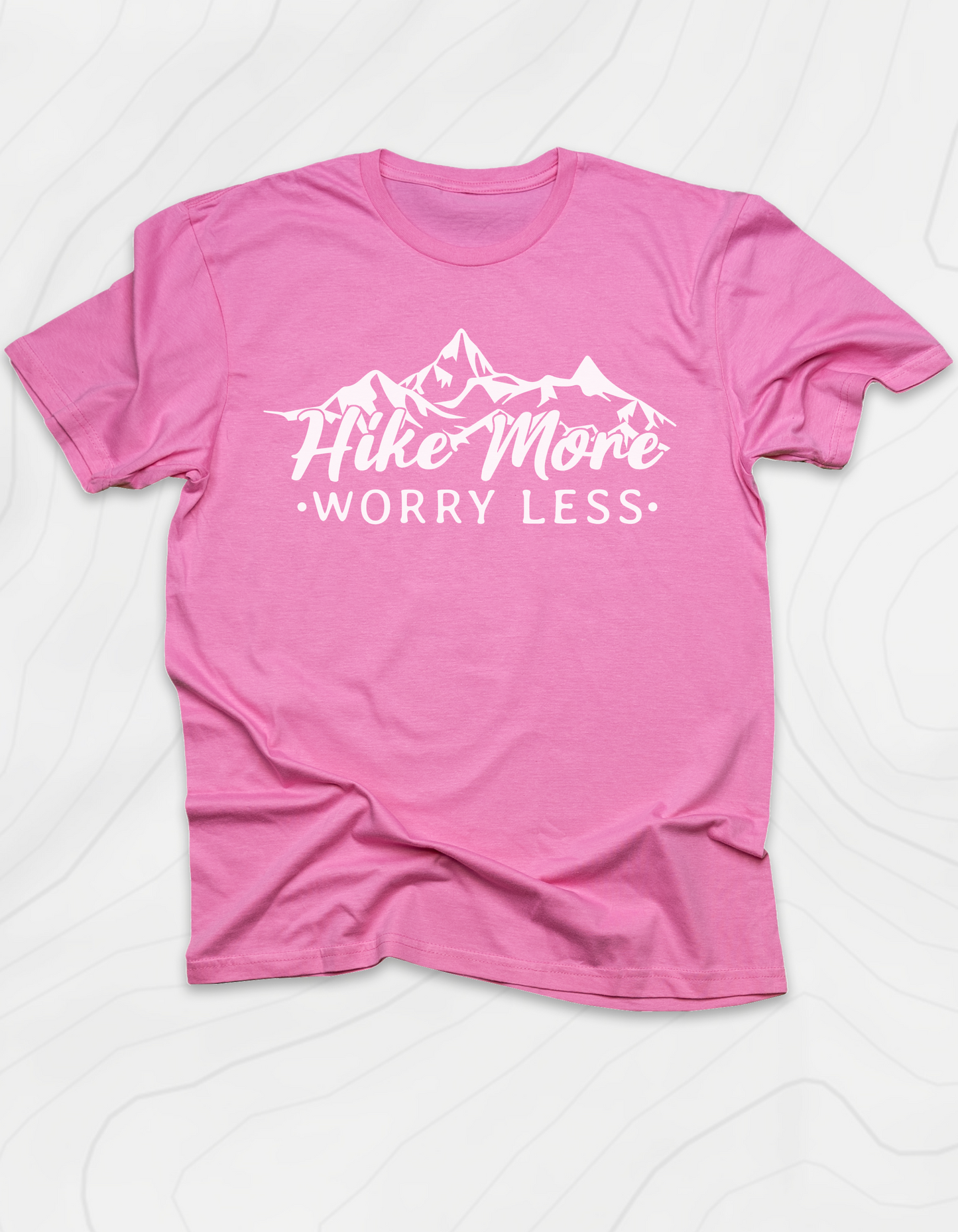 Keep Hiking and Don't Worry T-Shirt