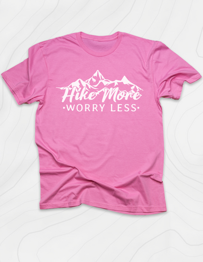 Keep Hiking and Don't Worry T-Shirt