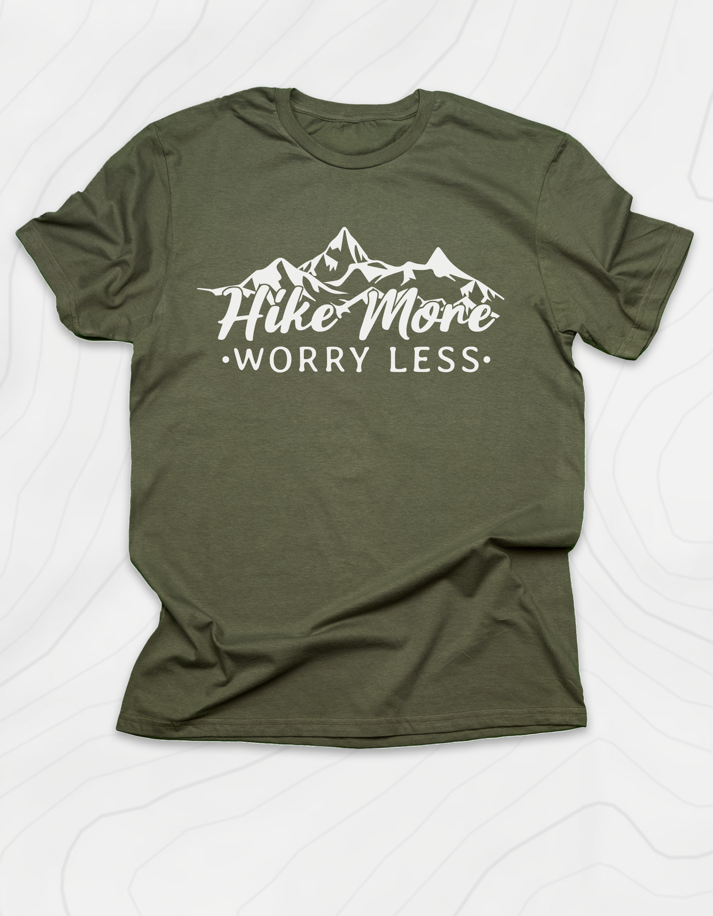 Keep Hiking and Don't Worry T-Shirt