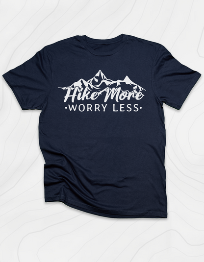 Keep Hiking and Don't Worry T-Shirt