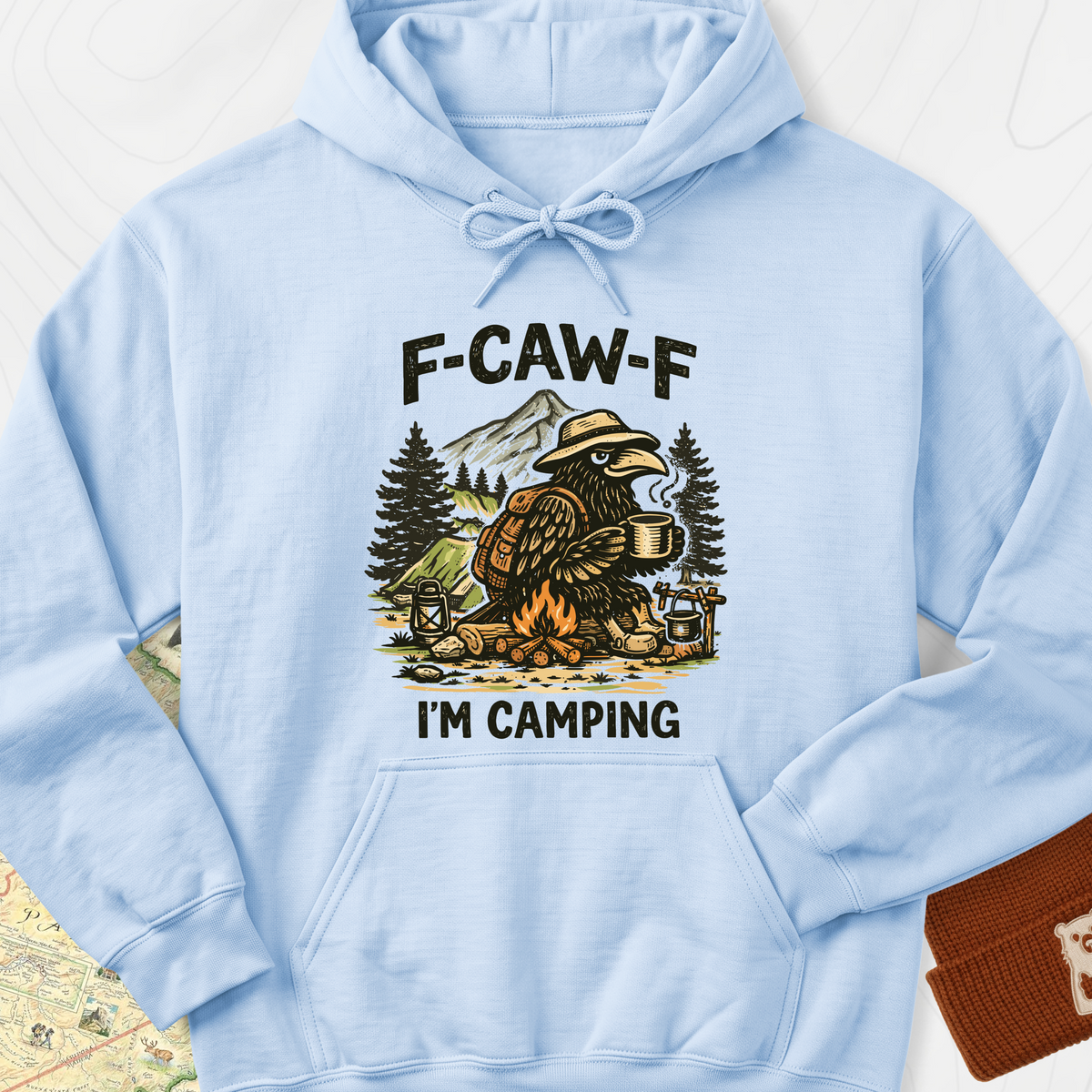 F-Caw-F I’m Camping Hoodie - Light Blue