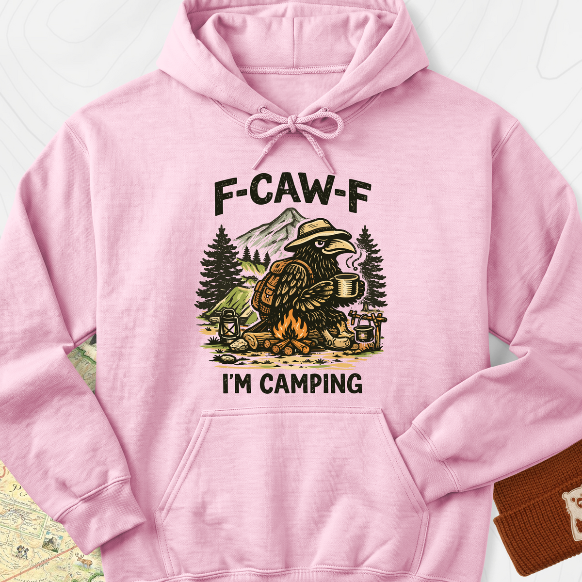 F-Caw-F I’m Camping Hoodie - Light Pink