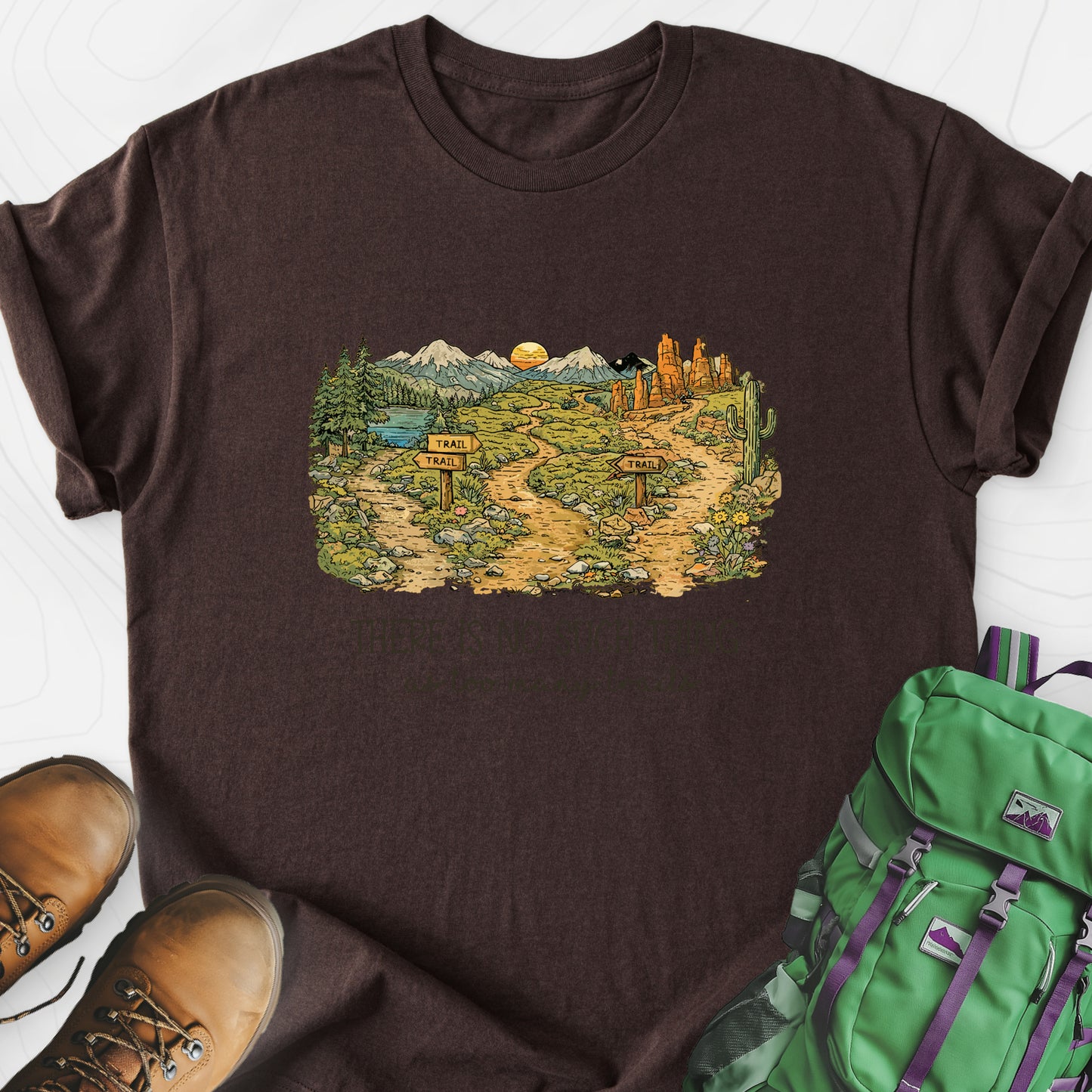 Too Many Trails Dark Chocolate front print lightweight T-shirt