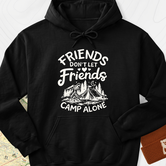 Friends Don't Camp Alone Hoodie - Black