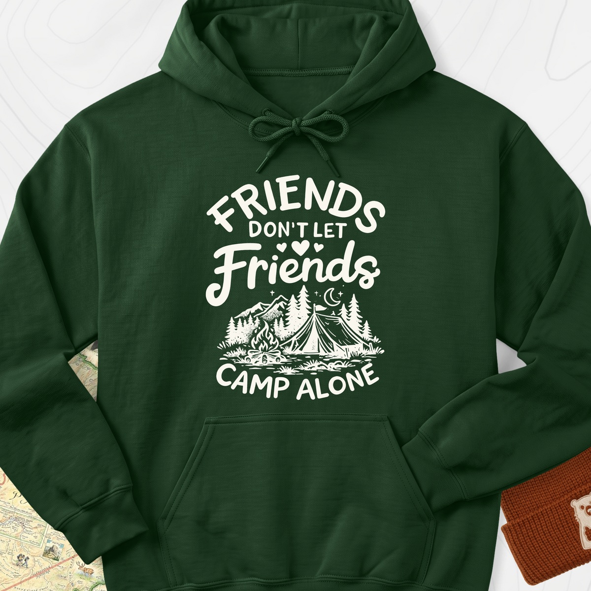Friends Don't Camp Alone Hoodie - Forest Green