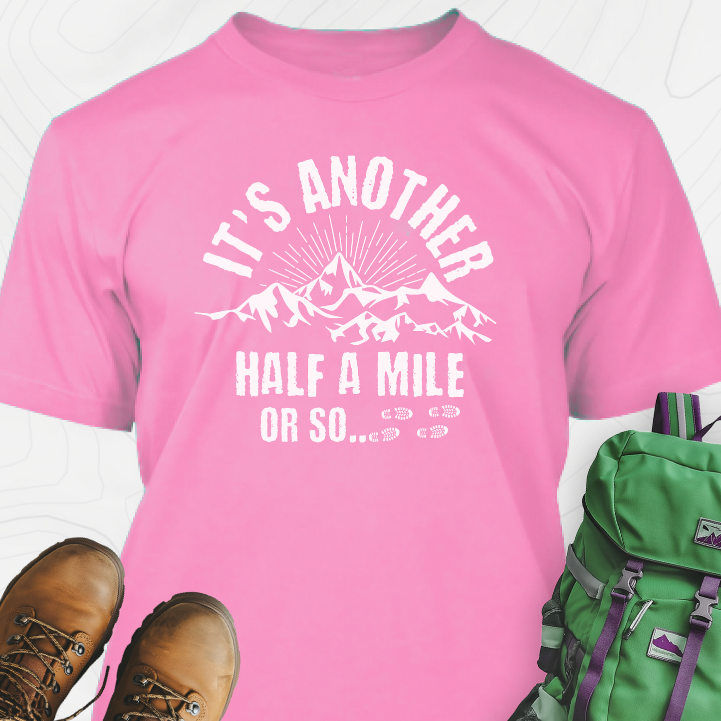 It's Another Half Mile T-Shirt