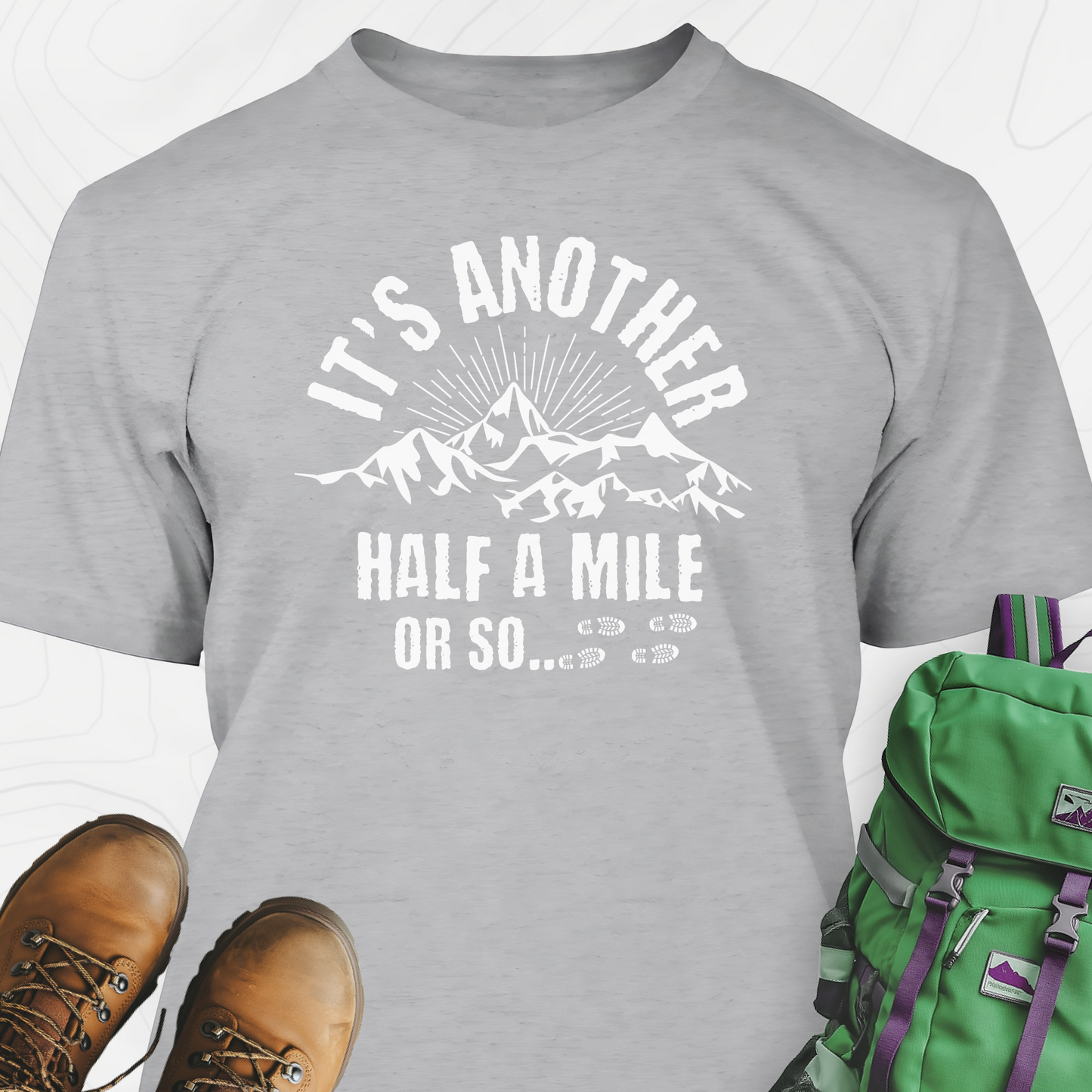 It's Another Half Mile T-Shirt