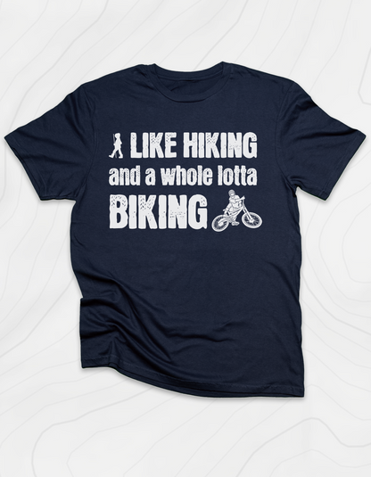 Hiking and Biking T-Shirt