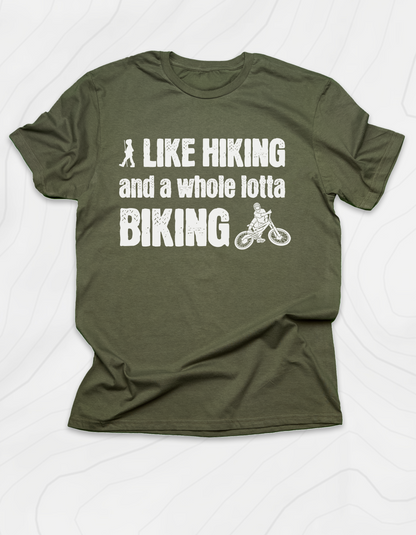 Hiking and Biking T-Shirt