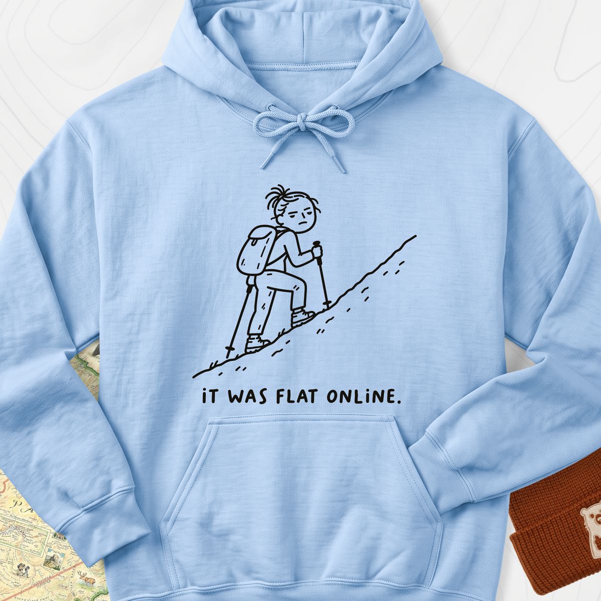 It Was Flat Online Hoodie — Light Blue — Front print [studio:1NO1B9EQxjFKx49cPqwKc1gbK7hY1PE1D]