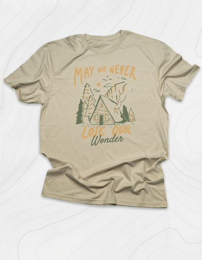 May We Never Lose Our Wonders T-Shirt