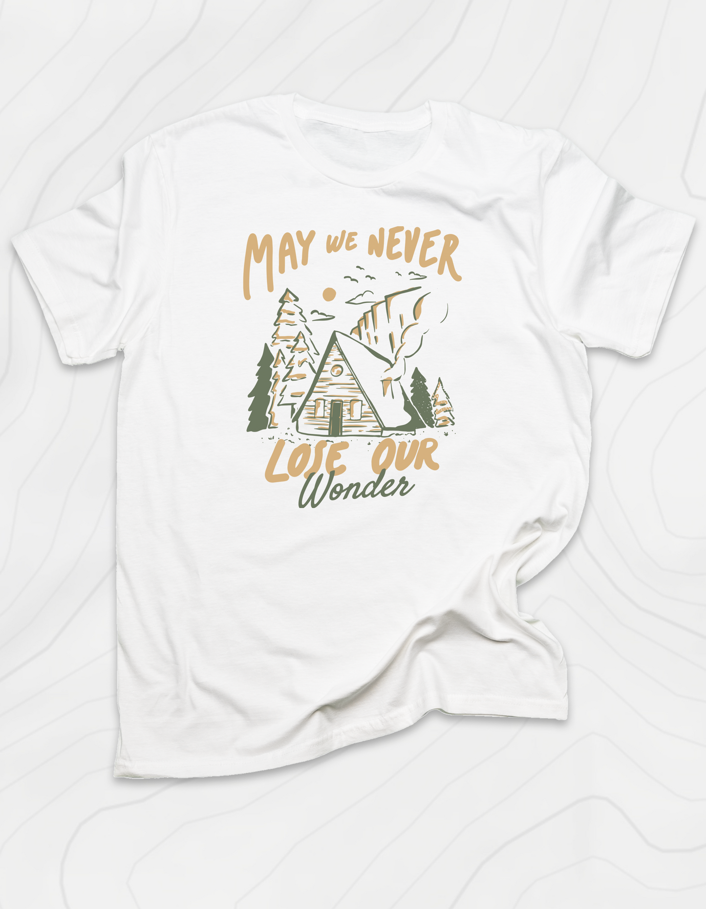 May We Never Lose Our Wonders T-Shirt