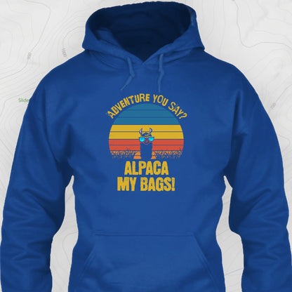 Alpaca My Bags Hoodie