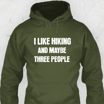 I Like Hiking... Hoodie